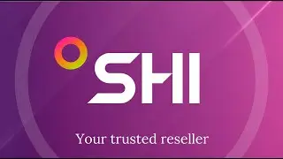 SHI: Your Trusted Reseller
