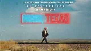 Paris, Texas  - Zia Lidia Social club omaggio a Chiara Rigione