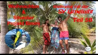 SY Limelight #58 Weihnachten_Silvester 2020 in Panama 