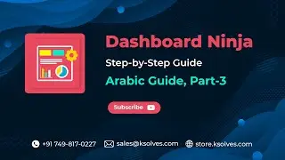 8 Dynamic Charts Available in Ksolves’ Dashboard Ninja: Arabic Guide, Part-3