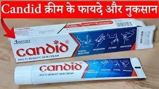 Candid Cream | Uses, Benefits, Side effects | Hindi Review