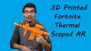 Fortnite Thermal Scoped AR 3D Print