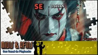 SE - DJAVAN - PLAYBACK - COM BACKING VOCAL