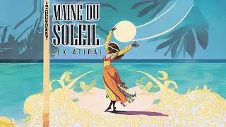 Rex Atirai - Maine Du Soleil (Audio)