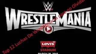Top Luchas De Wrestlemania 19 (+)