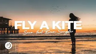 Saco - Fly A Kite (Lyric Video) [ft. Bram Sangster]