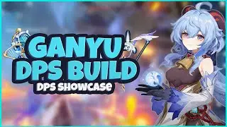 Ganyu Dps Build | Dps showcase | Ganyu build | Genshin Impact