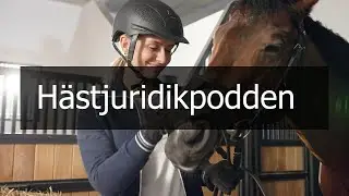 Hästjuridikpodden - Hovslagare Sonny från Hovteamet ger dig tips