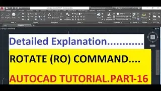 ROTATE (RO) Command in AutoCAD PART-16