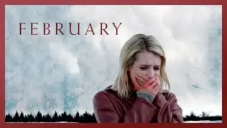[Эссинема] Февраль (2015): страх, любовь и человек