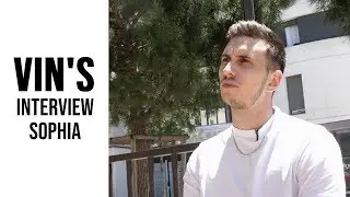 Vin's - Interview (Sophia)