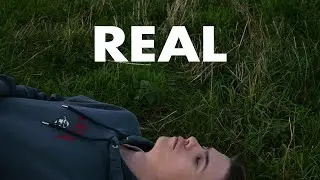 REAL - a short film