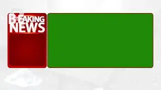 BREAKING NEWS ll NEWS BREAKING GREEN SCREEN ll NEWS CHANNEL BREAKING ll GREEN SCREEN VIDEO