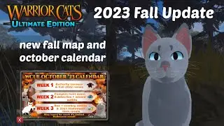 2023 Fall Update in WCUE (Warrior Cats: Ultimate Edition Roblox)