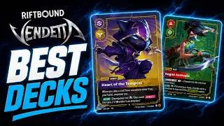 These Are The BEST Decks To Start Vendetta With! (RIFTBOUND SET 4)