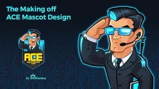 The making off Ace Mascot design