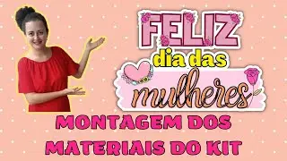 Painel e lembrancinhas para Dia das Mulheres - MONTAGEM PARTE 1