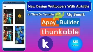 New Design Wallpapers App With Airtable AIA File | Kodular | Thunkable | Appybuilder