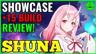 Shuna PVP Showcase! (+15 Build & Review!) 🔊 Epic Sevenx Tensura