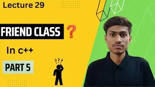 Friend Class in C++ | Friend Class in C++ in Hindi | Friend Class | Friend Class in C++ with Example