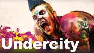 RAGE 2 Walkthrough - Undercity