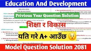 Class 12 Education and development Model Question 2081 with Answer | Neb class 12 2082