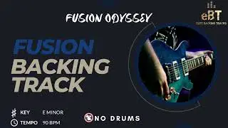Get Grooving with 'Fusion Odyssey' - The Ultimate Fusion Jam Track [NO DRUMS]