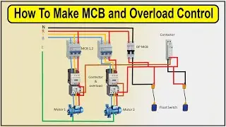 How To Make MCB and Overload Control | 3 phase Motor wiring