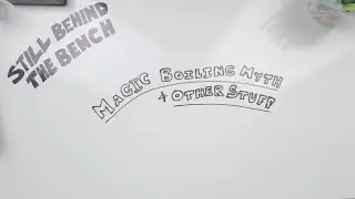 Ep 022 - Magic Boiling Myth, Vapour Pressure, Boiling, and Evaporation