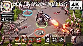 Rogue Outbreak : Zombie War || Android - iOS 4K 60fps Gameplay
