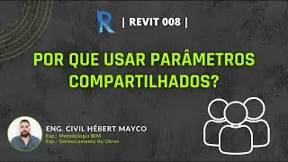 | Revit 008 | Parâmetros Compartilhados