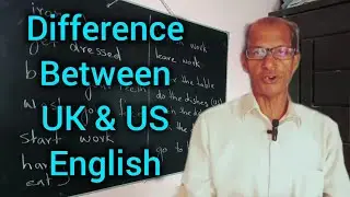 Difference between UK & US English| Speak English Fluently|@zulfiqarkhatri