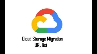 Data Migration in GCP . URL List