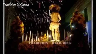 SEÑOR DE LA COLUMNA TRAILER 2016 TRADICIÓN RELIGIOSA