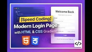 [Speed Coding] Modern Login Page with HTML & CSS Gradient