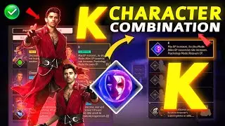 K Character ability | Best character combination in free fire | K character ability 2025