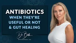 HERE'S THE TRUTH ABOUT ANTIBIOTICS