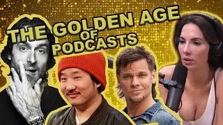 The Golden Age of Podcasts