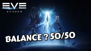 FULL Balance Update Review | The EVE Echoes Podcast