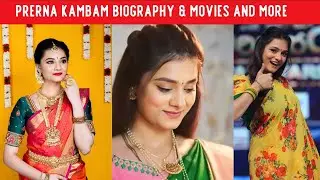 Prerna Kambam Biography - Bigg Boss Season 8