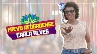 Carla Alves - Frevo Afogadense