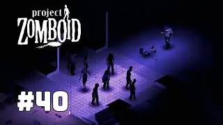 Motel of Terrors | Project Zomboid Build 41! | Ep 40