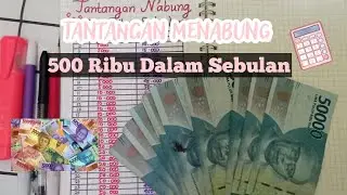 TANTANGAN MENABUNG UANG 500 RIBU 💰