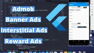 Flutter Admob - Banner Ads, Interstitial Ads, Reward Ads in Android