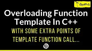 Overloading Function Template In C++