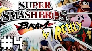 Super Smash Bros Brawl (Wii) W/Reilly Ep.4 