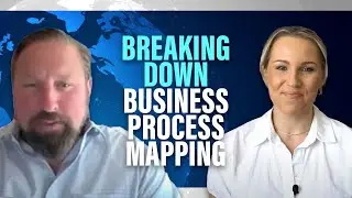 Breaking Down Business Process Mapping