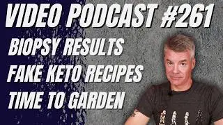 Biopsy Results, MRs See Everything, Fake Ai Keto Recipes (Podcast 