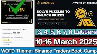 Binance Word of the day today Crypto Bitcoin theme Binance Traders Boot Camp wotd answer 10-16 March