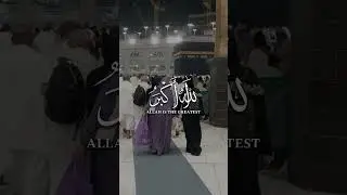 Takbeer #Kaaba #makkah